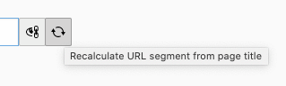 Button options for recalculating the URL segment based on the page title, with accompanying icons for actions.