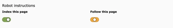 Toggle switches labeled "Index this page" and "Follow this page," with the first switch in the "on" (green) position and the second switch in the "off" (orange) position.
