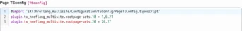 The page TSconfig of a TYPO3 page declaring two rootpage-sets groups that share no root page: the three market sites in one, the two campaign sites in the other, which is what keeps the two from being offered as translations of each other.