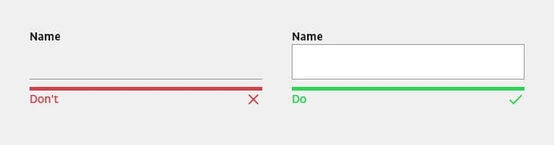 Two input fields labeled "Name," with one field marked in red with "Don't" and an "X," and the other field marked in green with "Do" and a checkmark.