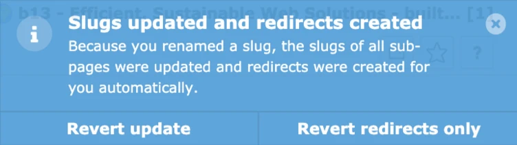 Notification indicating that slugs have been updated and redirects created automatically due to a slug renaming. Options to revert the update or revert redirects only are also presented.