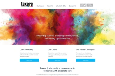 Colorful abstract design with vibrant splashes of paint. Text highlights the mission of Texere Publishing: "Weaving stories, building communities, delivering opportunities," along with sections for community, clients, and future colleagues.